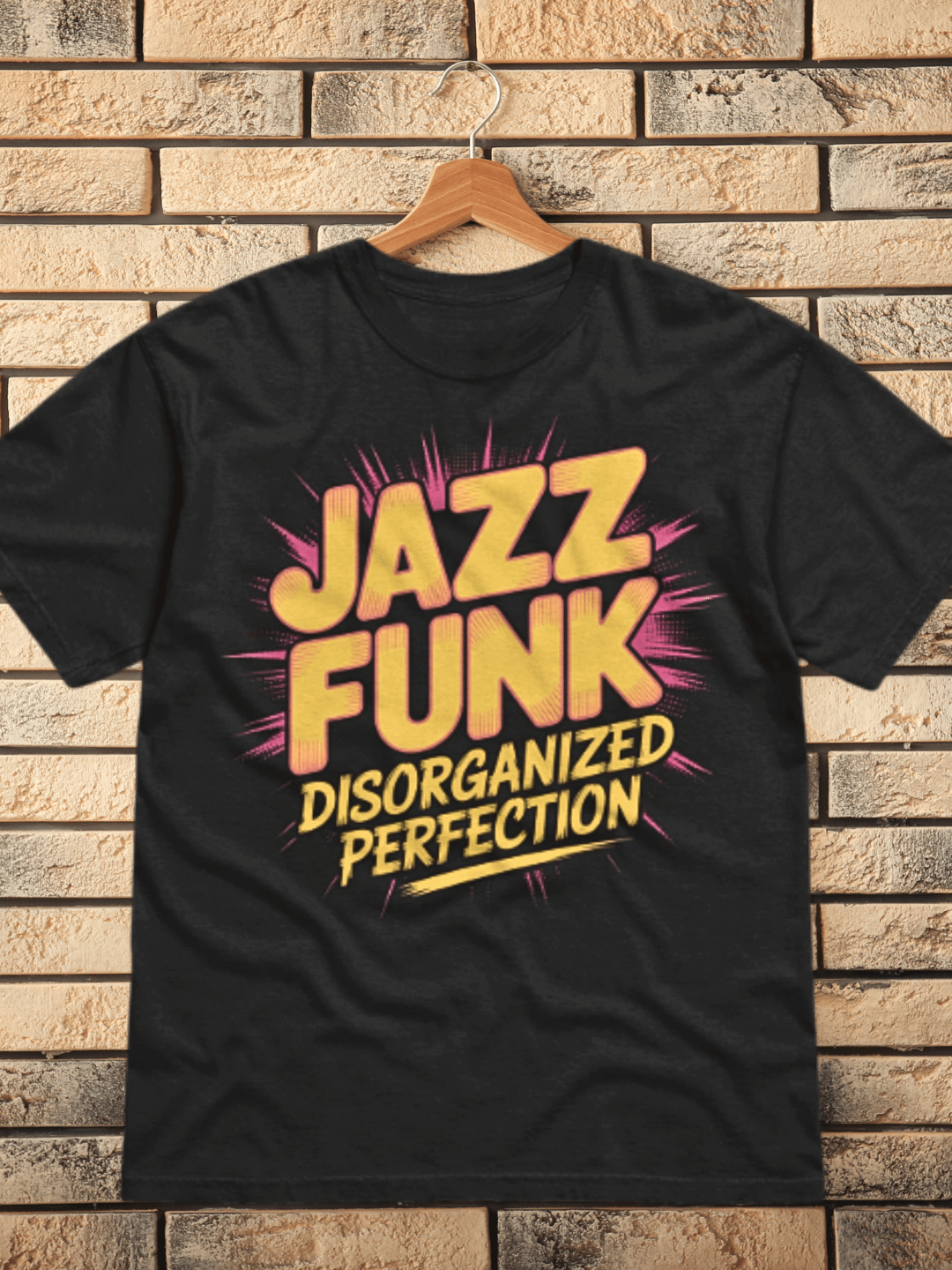 Limited Edition: Disorganized Perfection Jazz Funk T-Shirt product image (1)