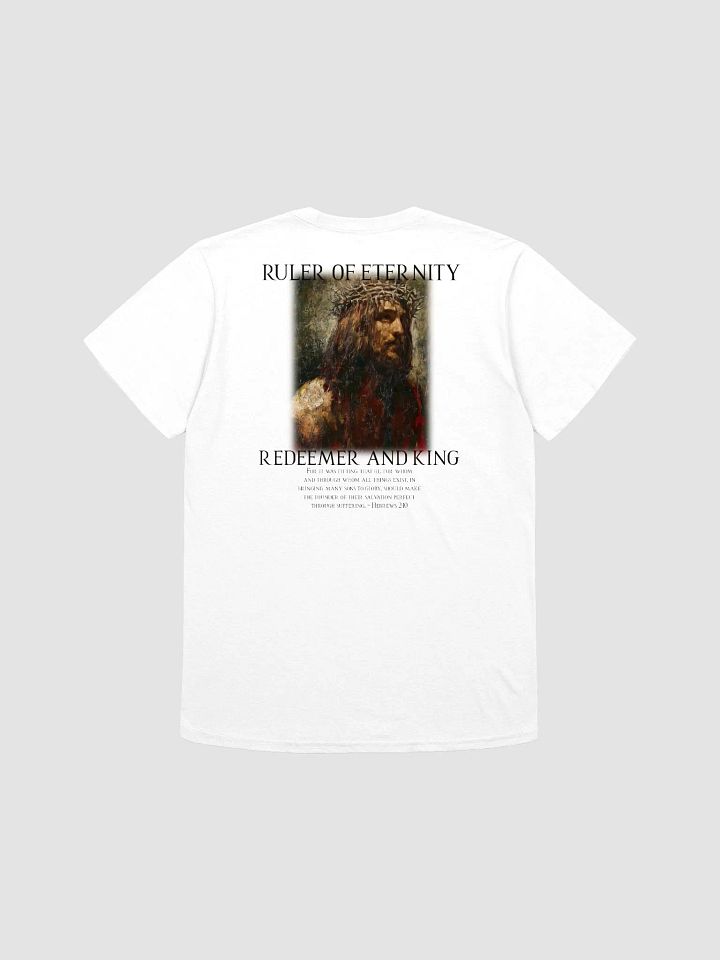 RULER OF ETERNITY: A BASIC UNISEX T-SHIRT INSPIRED BY HEBREWS 2:10 product image (2)