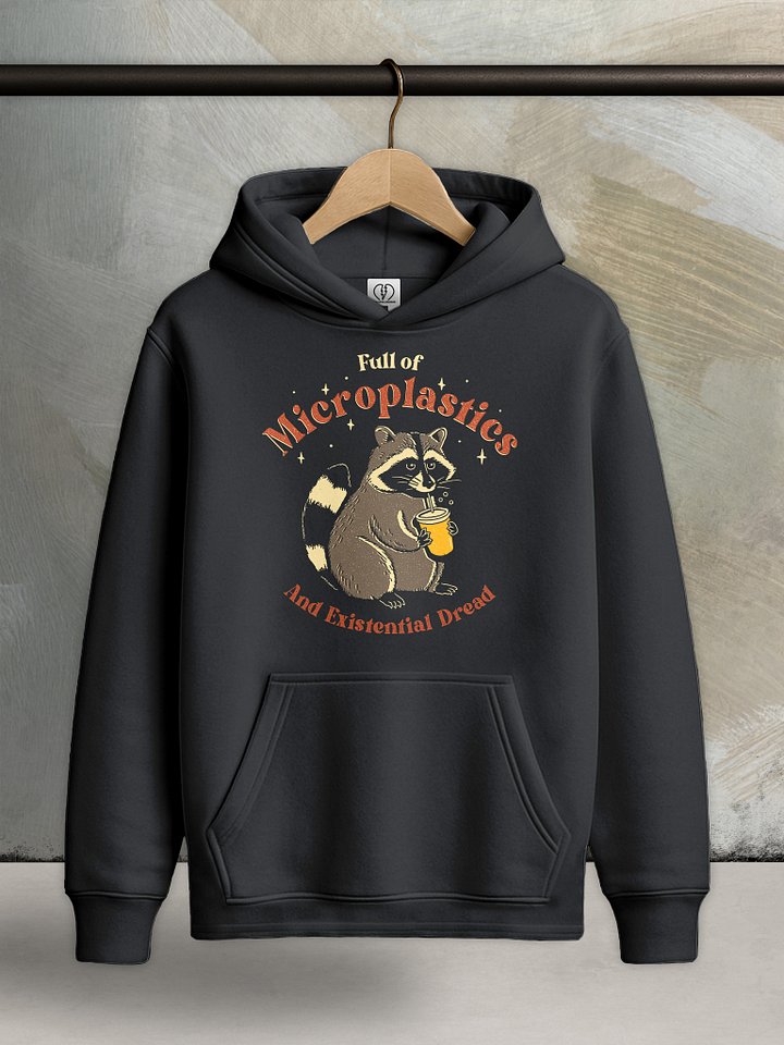 Full of Microplastics - Core Hoodie product image (1)