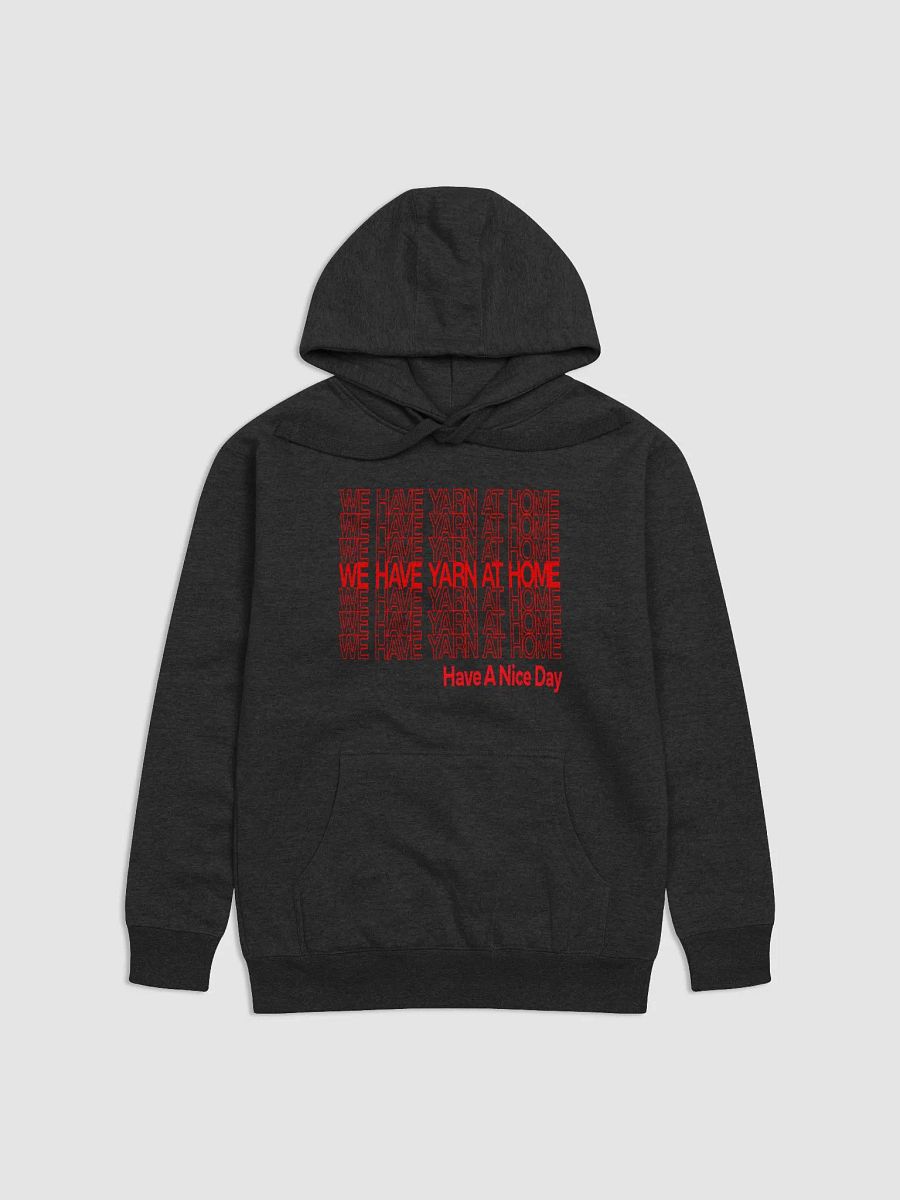 We Have Yarn At Home Hoodie product image (1)