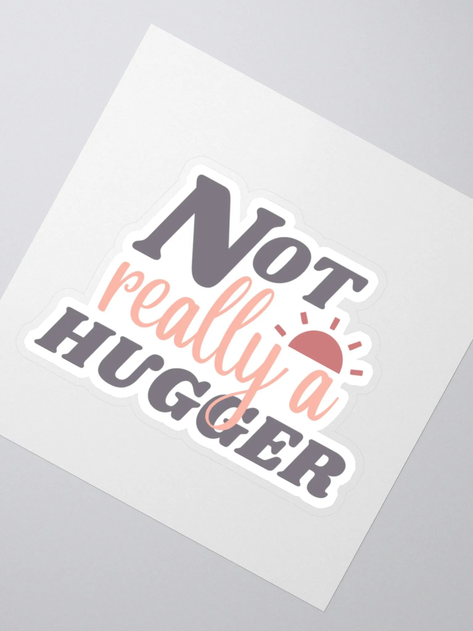 Not Really a Hugger Sticker product image (3)