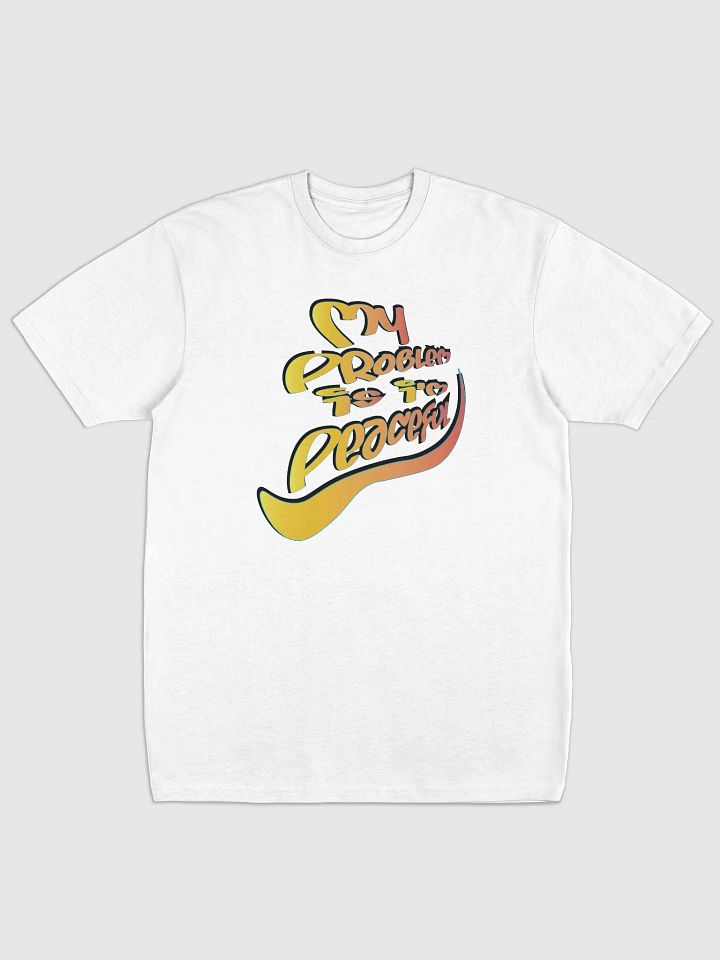 My Problem Is I'm Peaceful - Graffiti - Cotton Heritage Men's Premium Heavyweight Tee product image (2)