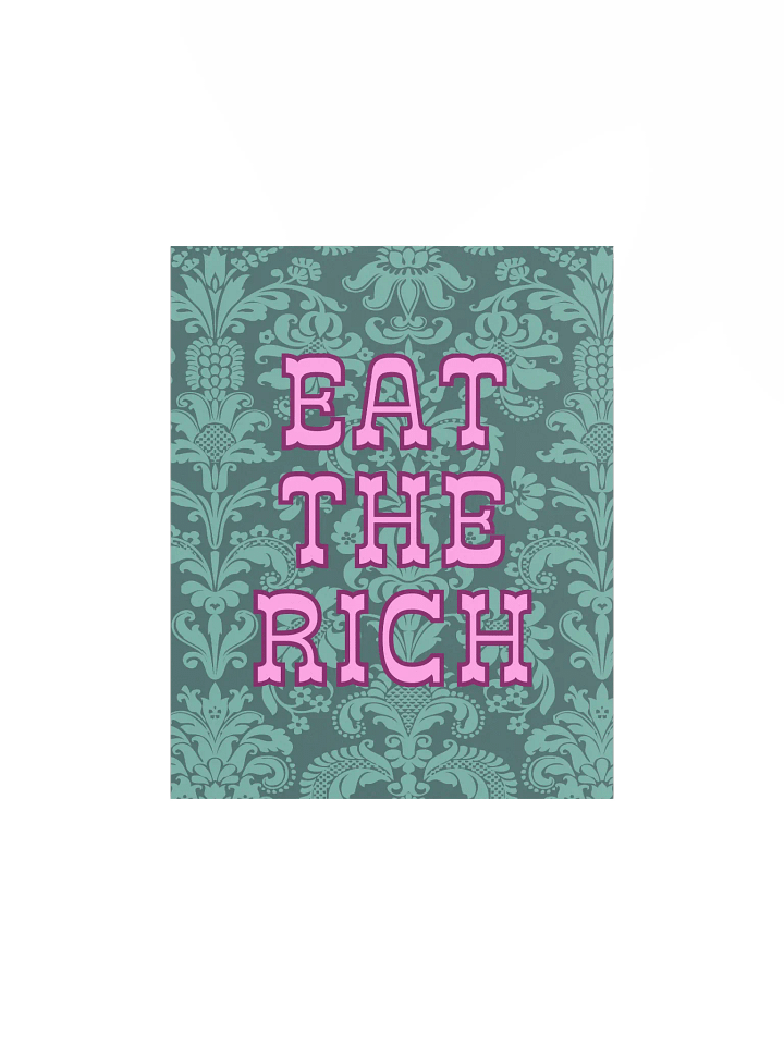Eat The Rich Maximalist Poster product image (1)