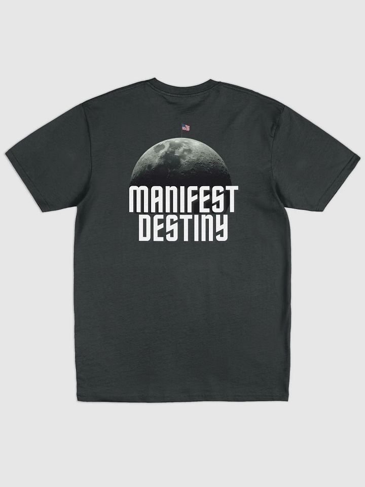 Manifest Destiny - Moon State | T-shirt product image (2)