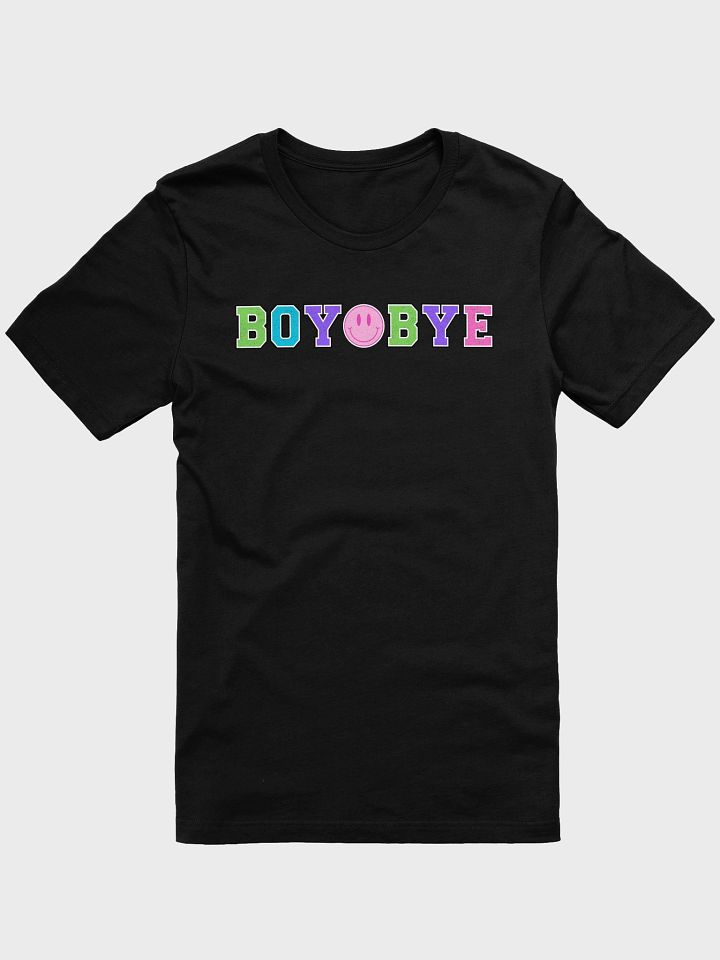 Boy Bye Short Sleeve Unisex T-Shirt product image (2)