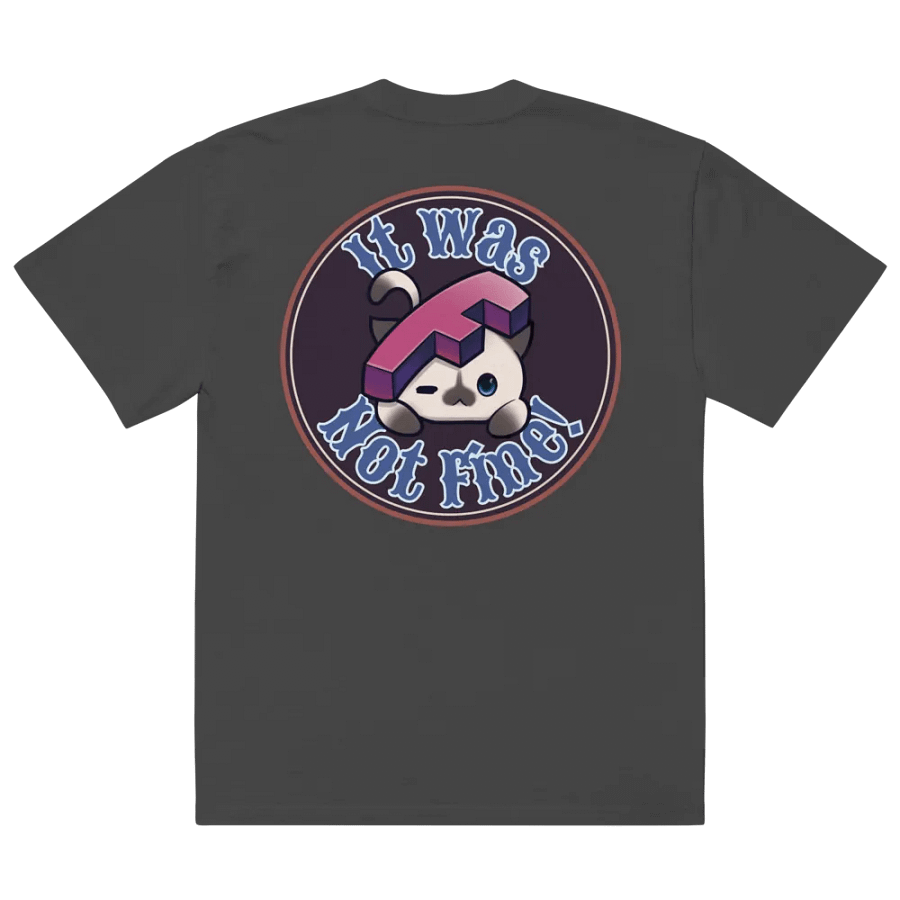 It Will Be Fine Oversized T-Shirt product image (4)