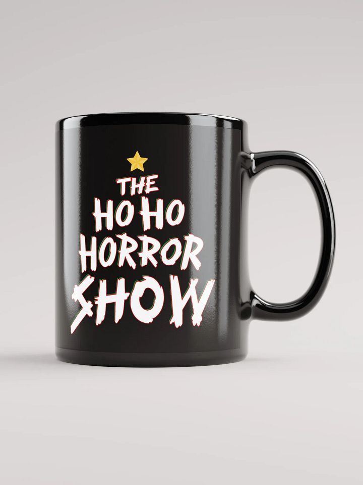 Ho- Ho- Horror Show Mug product image (1)