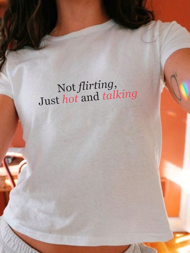 Not Flirting Baby Tee product image (2)