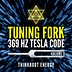 MP3 ALBUM | Tuning Fork 369 Hz Tesla Code: Volume 2