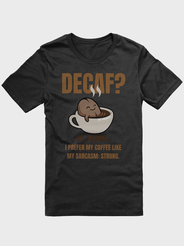 Strong Brew Attitude T-Shirt product image (1)