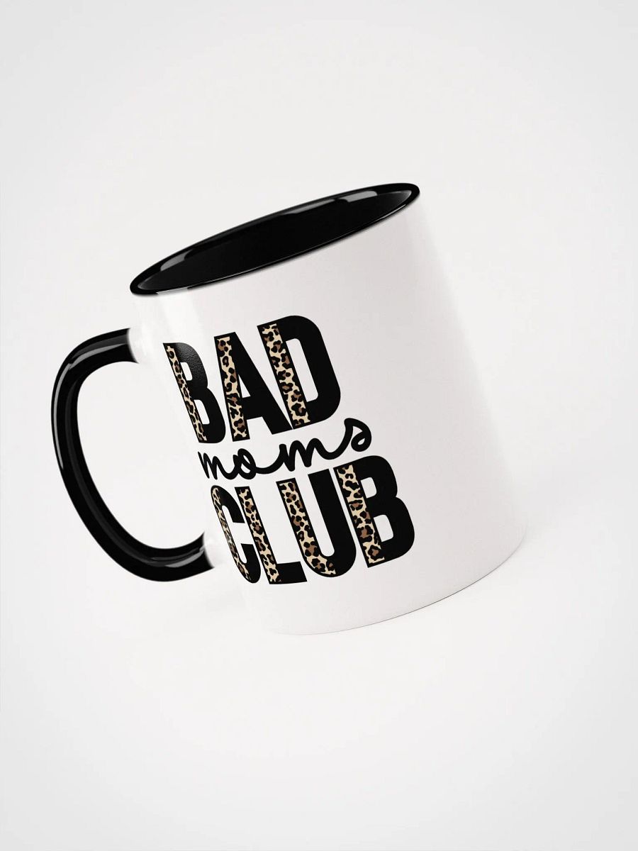Bad Moms Club Ceramic Mug product image (22)