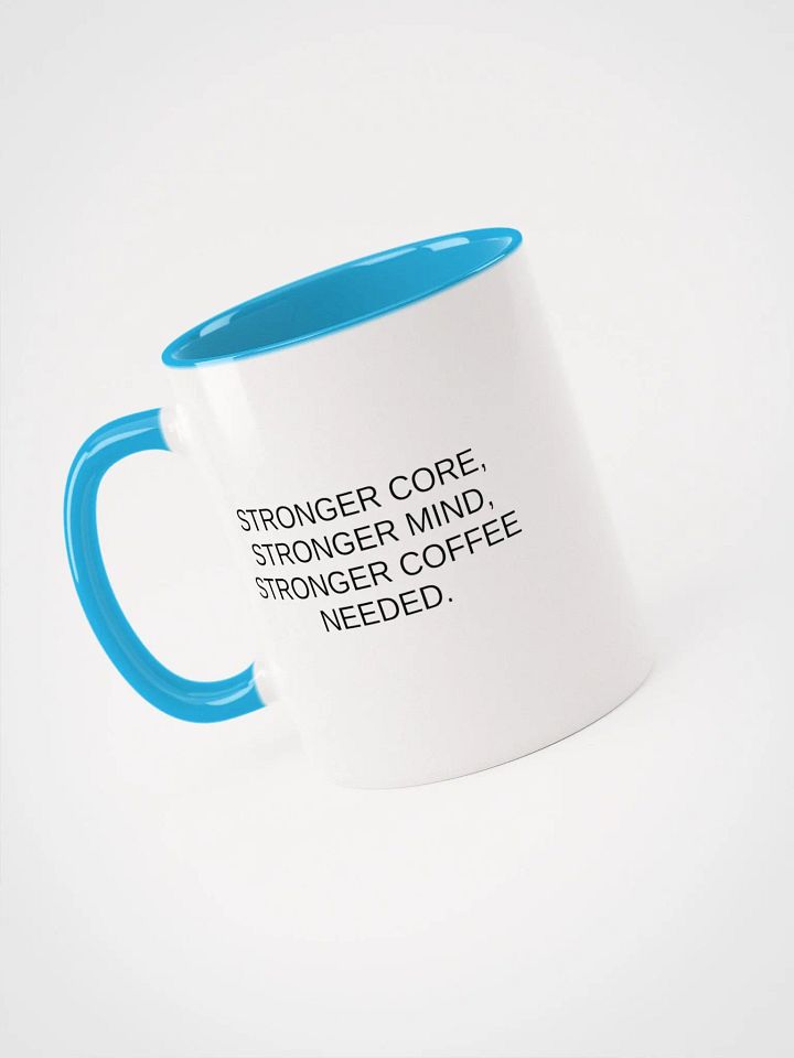 Stronger Core, Stronger Mind Mug product image (1)