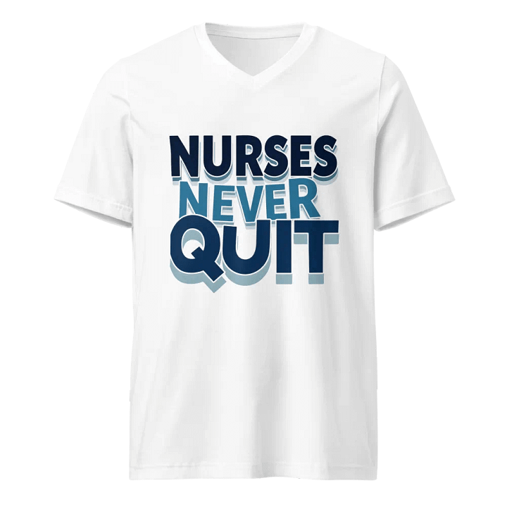 NURSES NEVER QUIT V-Neck Tee product image (5)