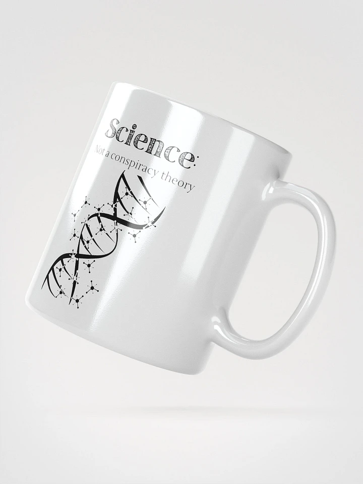 Science: Not a conspiracy theory - Mug product image (2)