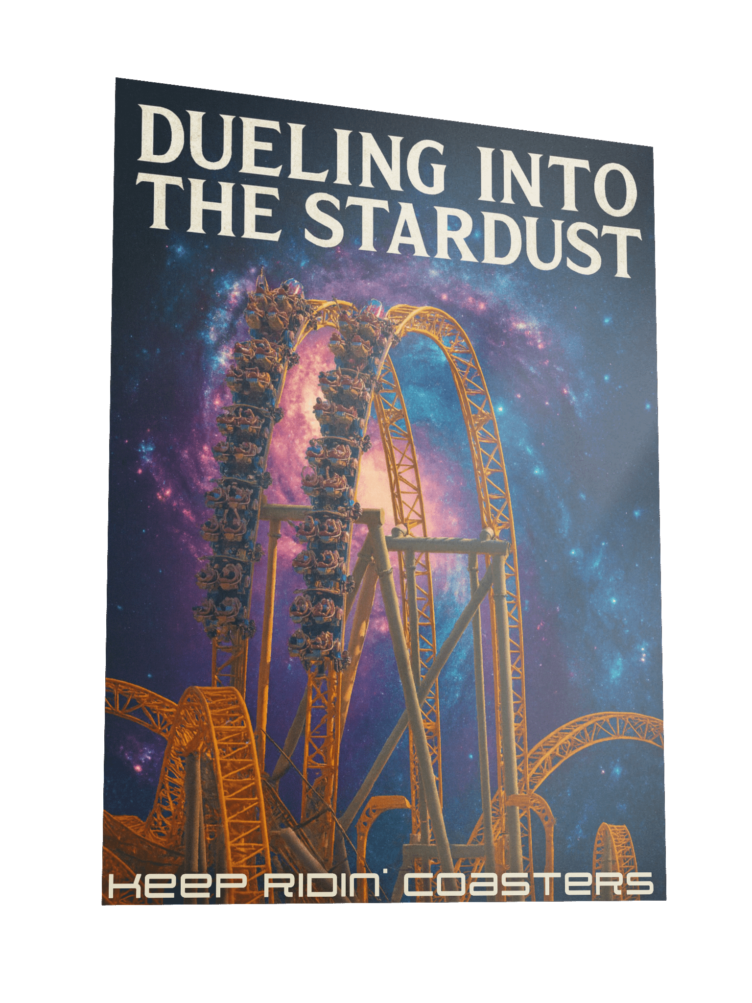 Stardust 18x24 Keep Ridin' Coasters Poster product image (3)