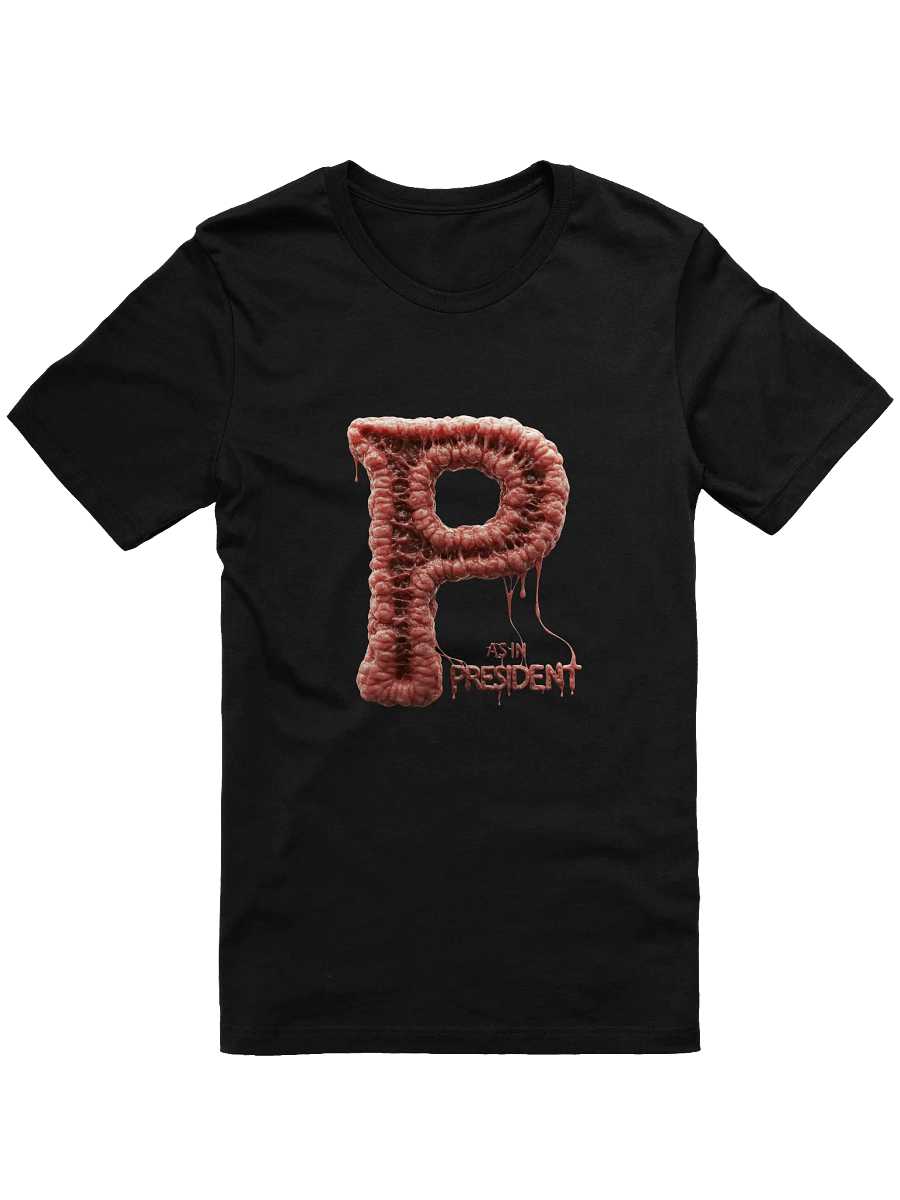 P as in president t-shirt product image (7)