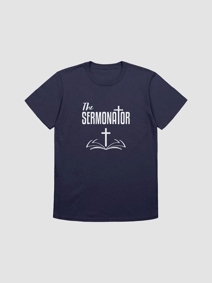 The Sermonator Pastor Appreciation Unisex Faith T-Shirt product image (26)