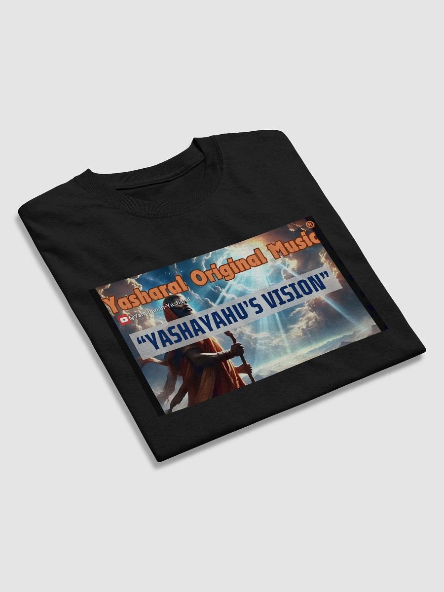Yasharal Original Music: YashaYahu's (Isaiah's) Vision | T-Shirt product image (4)