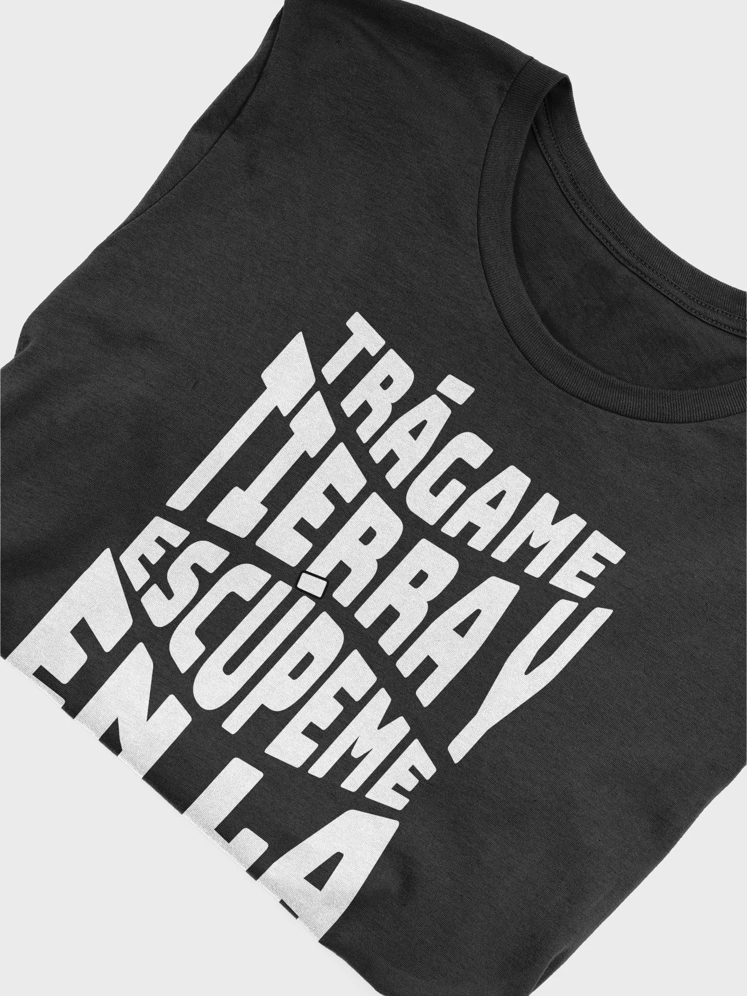 Trágame Tierra y Escúpeme en la Placita Camiseta Unisex product image (4)