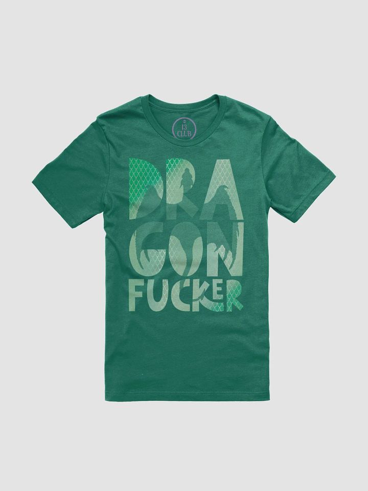 Dragon F*cker T-Shirt (Green) product image (1)