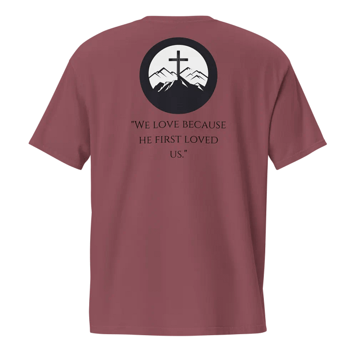 He First Loved Us Christian Pocket T-Shirt | 1 John 4:19 product image (1)