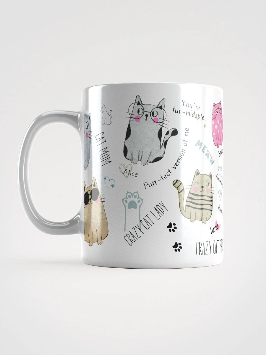 Hand-drawn ceramic cat coffee mug with motivational quotes for a crazy cat lady product image (7)