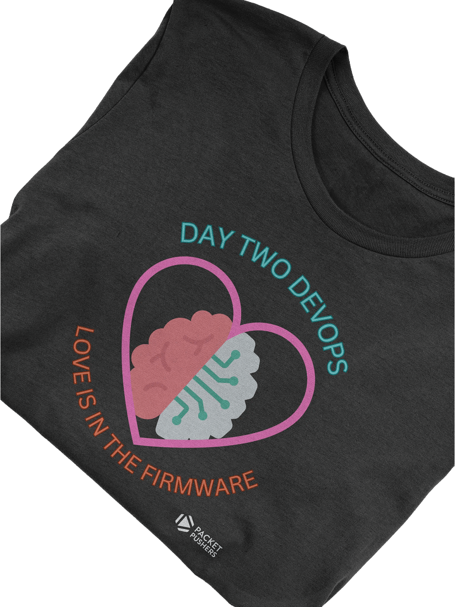 Love in the Firmware T-Shirt product image (5)