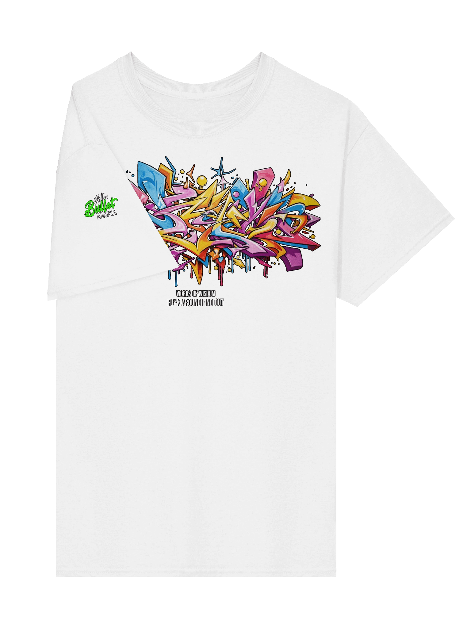 Kilo Express - Words Of Wisdom - Fuck Around Find Out Tee product image (24)