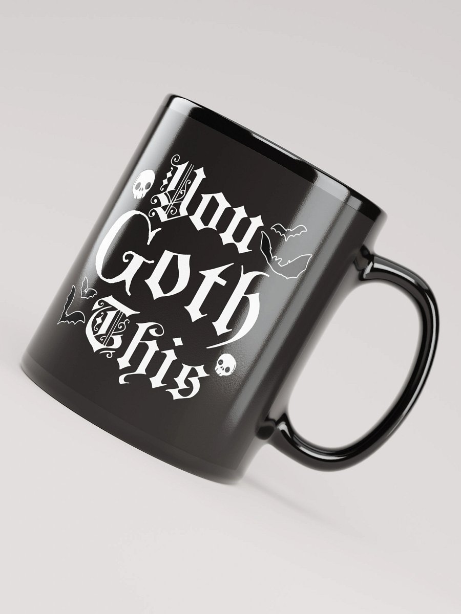 "You Goth This" MUG Classic Style product image (4)
