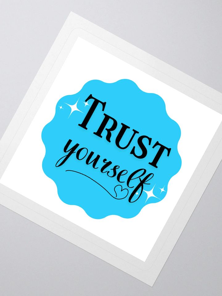 Trust Yourself – Inner Wisdom 3x3 Sticker product image (2)
