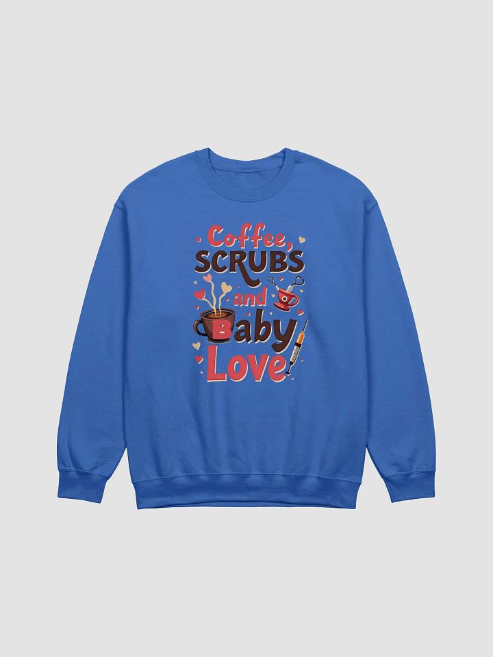 Coffee, Scrubs and Baby Love Crewneck Sweatshirt product image (9)