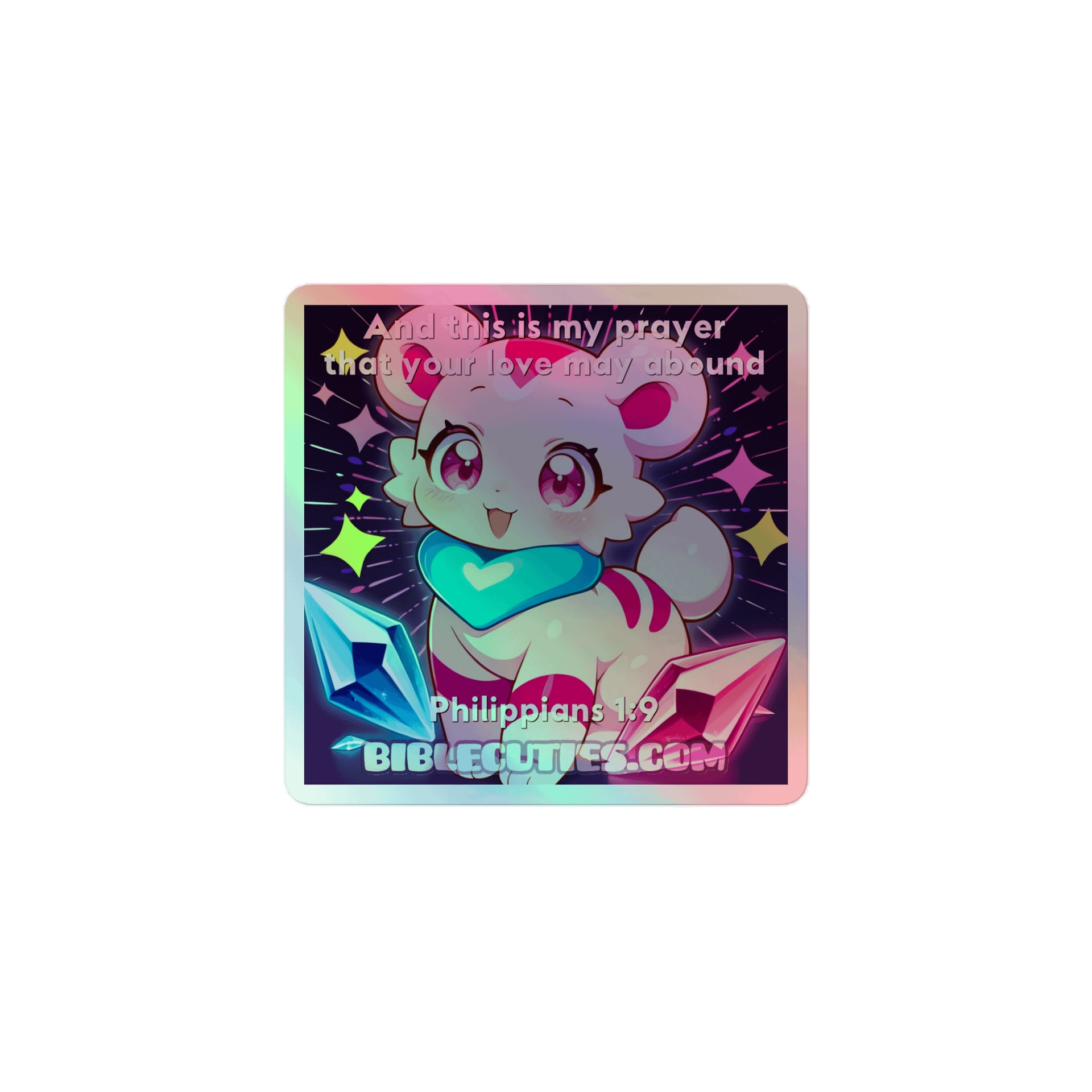 Bible Cuties Eliza - And this is my prayer that your love may abound Holographic Sticker product image (1)