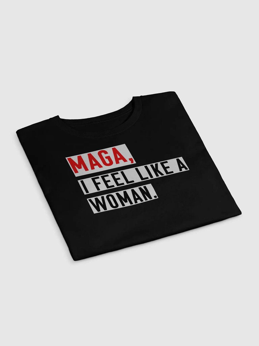 “MAGA, I Feel Like a Woman” Cropped Tee – Parody Whitney Official Merch product image (3)