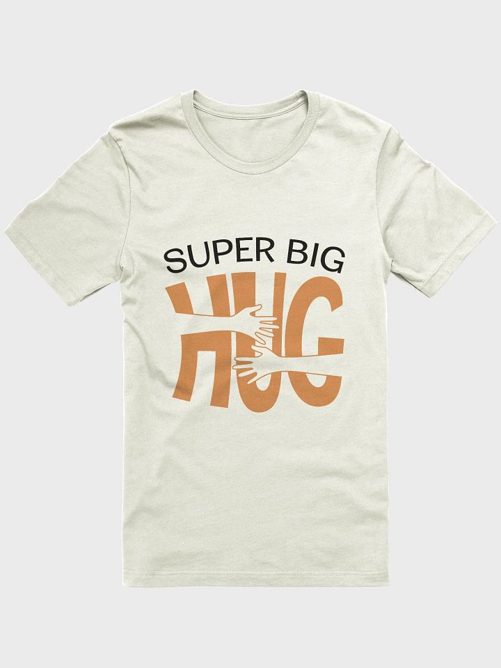 Super Big Hug T-Shirt product image (1)