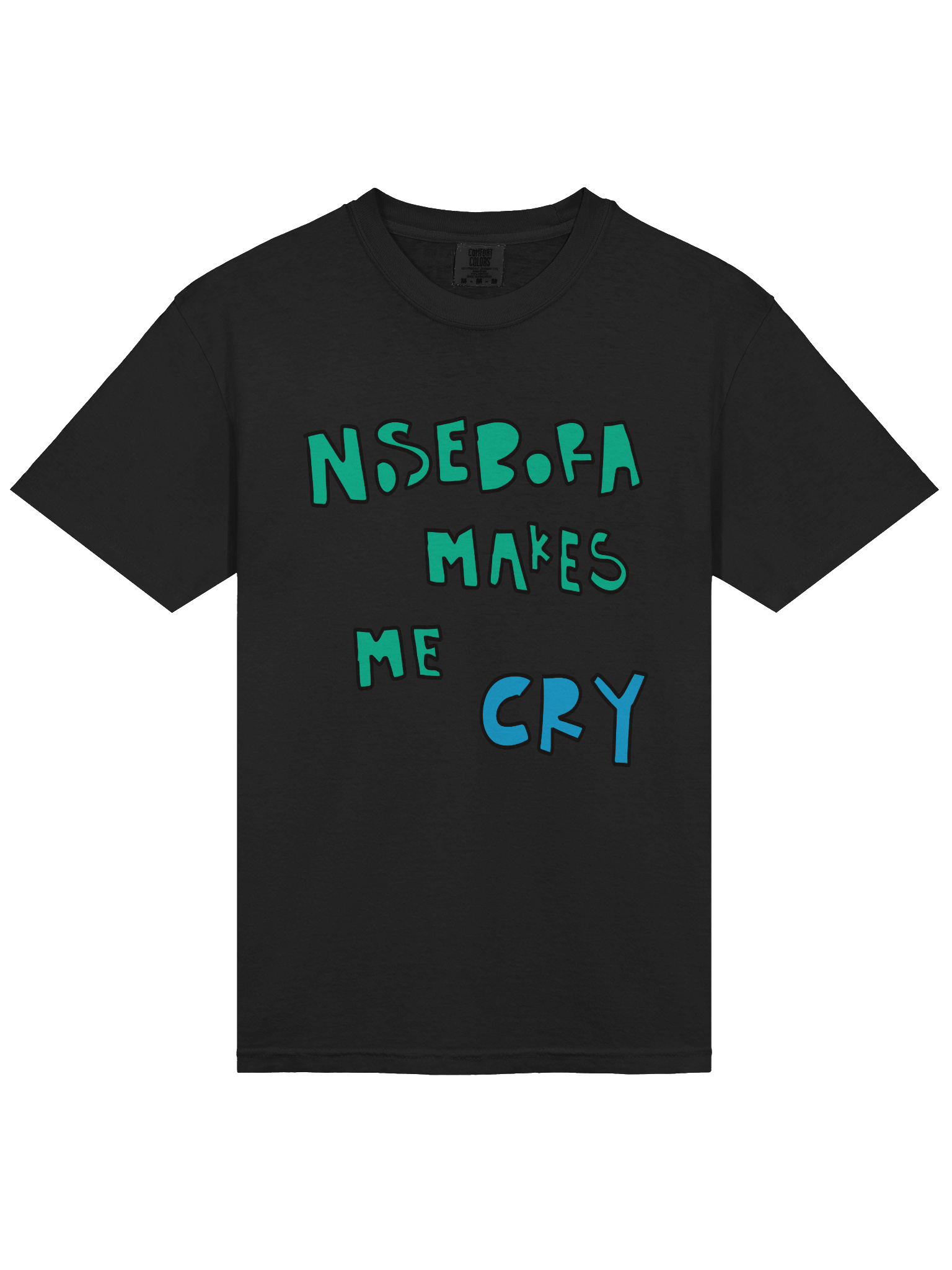 NOSE MKS ME CRY Tee product image (5)