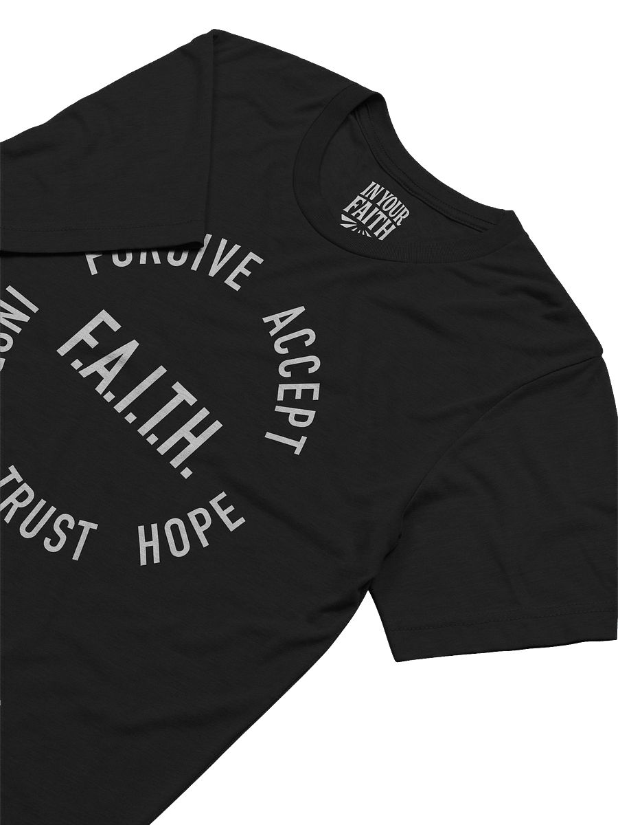 F.A.I.T.H. T-Shirt product image (3)
