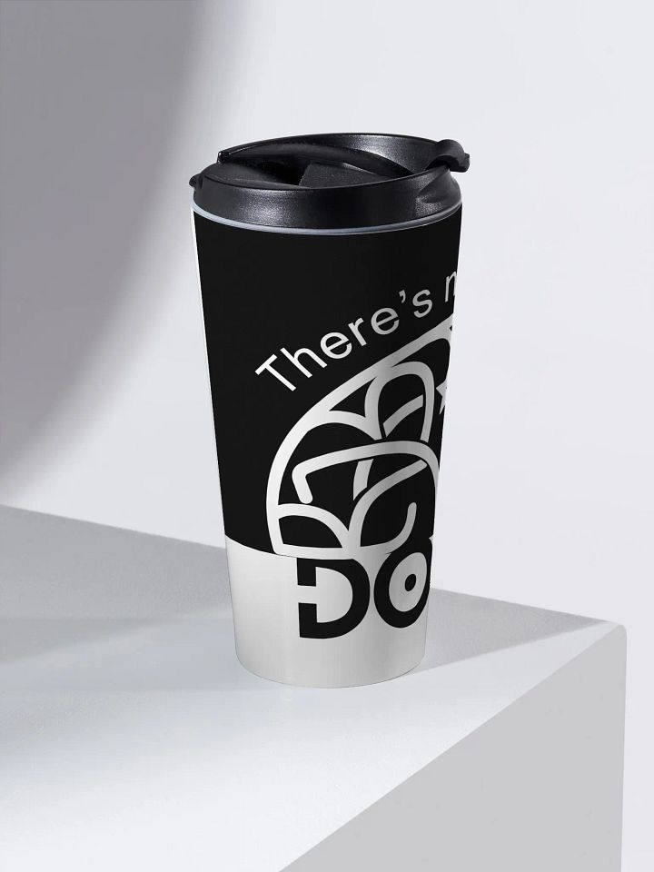 There's No Place Like DOME 20z Steel Travel Mug product image (2)