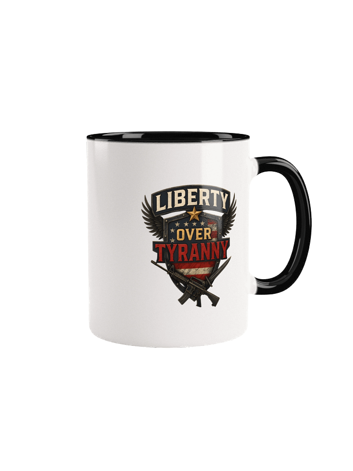Liberty Over Tyranny Ceramic Mug product image (5)