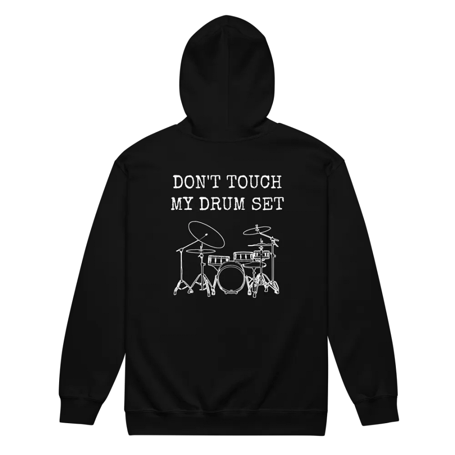Don't Touch My Drum Set zip hoodie product image (7)