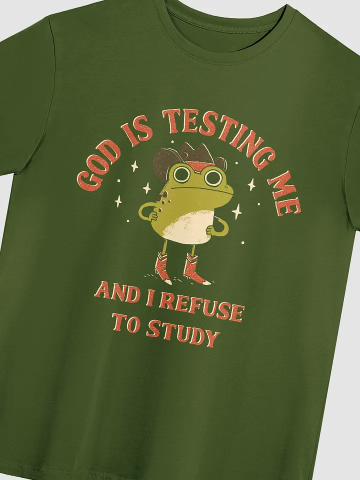 God Is Testing Me - Tee product image (2)