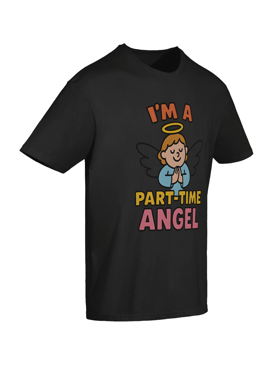 Part-Time Angel Unisex T-Shirt product image (151)