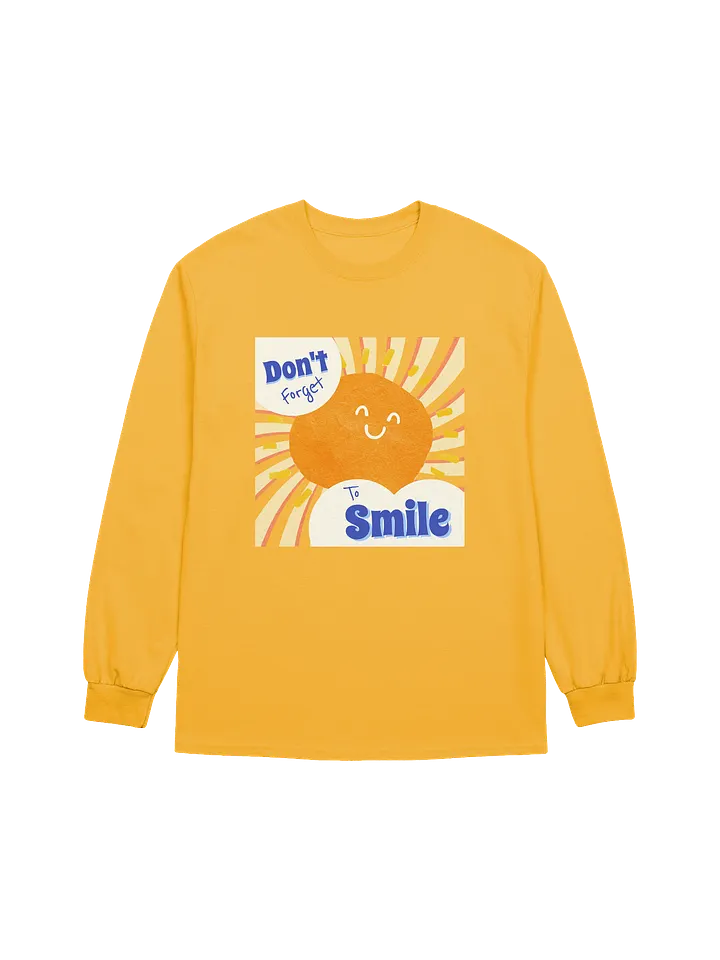'Don't forget to smile' Unisex Long Sleeve T-Shirt product image (1)