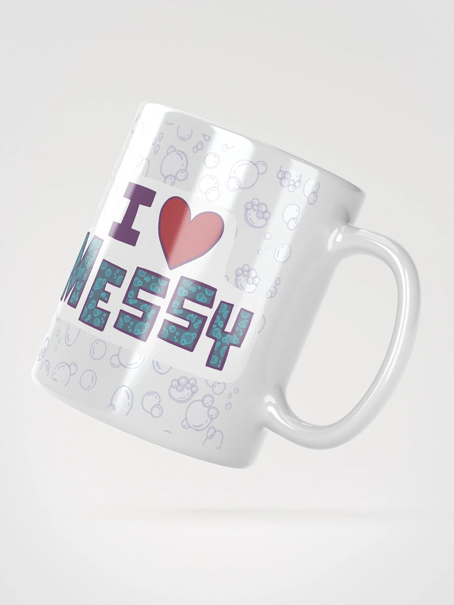 I Love Messy - White Cup product image (4)