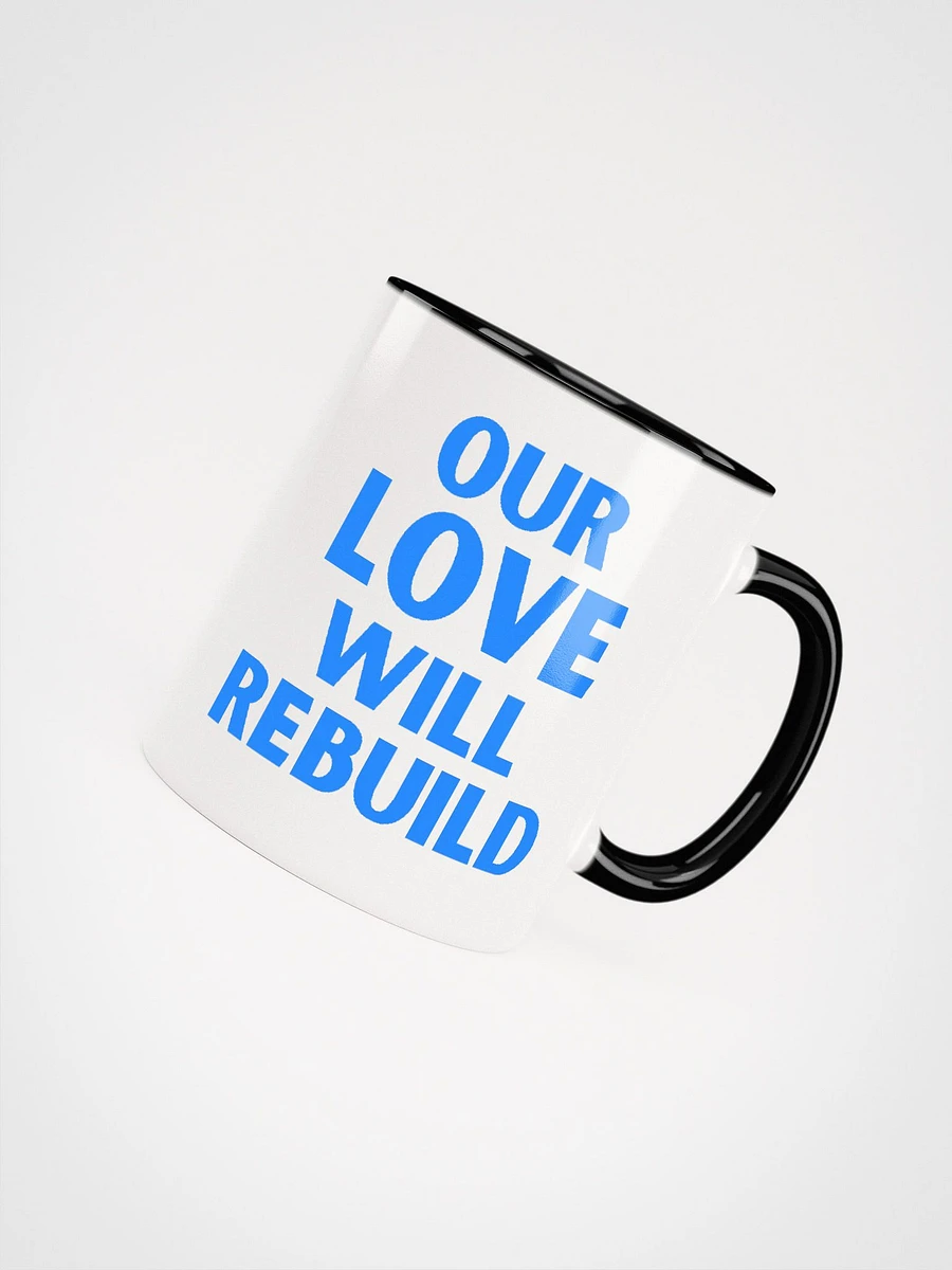 Our Love Will Rebuild Mug (Duo-Color) product image (10)