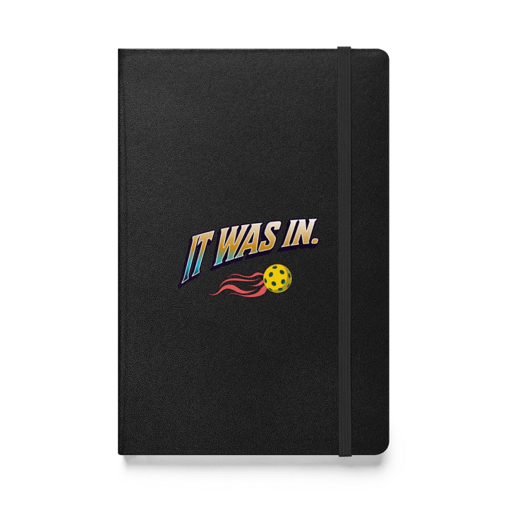 It Was In Pickleball Stargazer's Hardcover Journal product image (1)