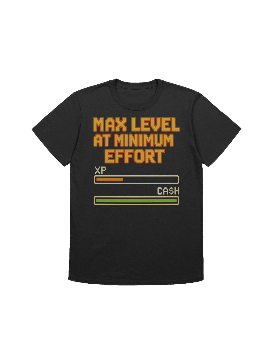 Max Level, Minimum Effort – Gamer Hustle Tee product image (1)