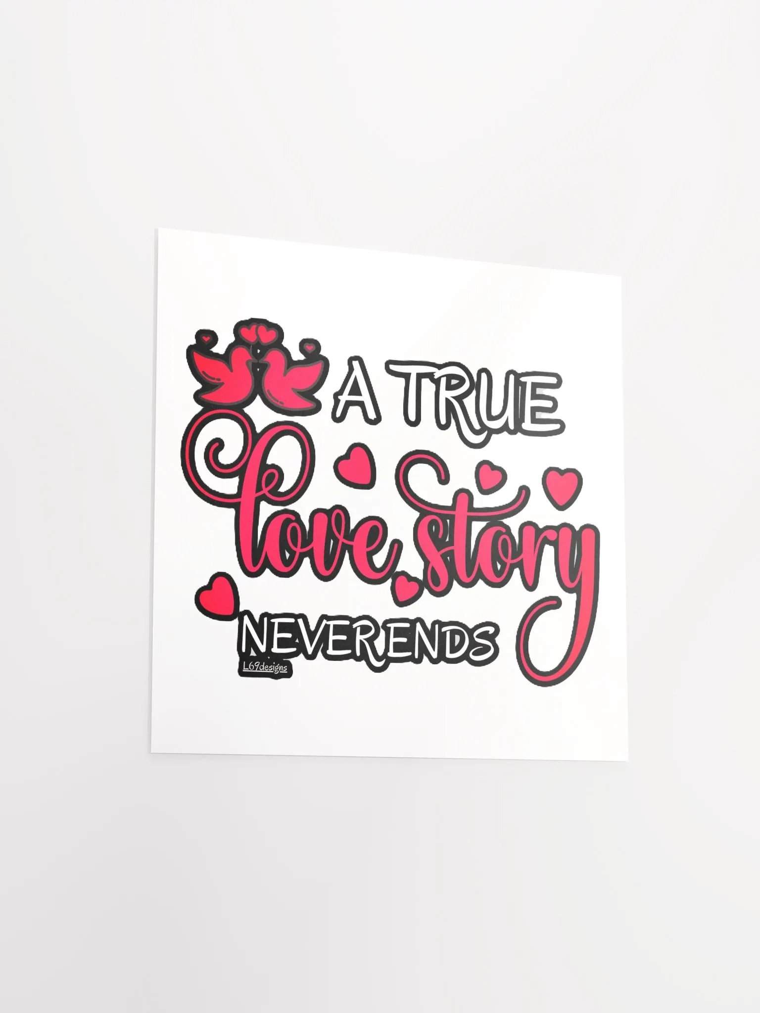 A TRUE LOVE STORY NEVER ENDS product image (11)