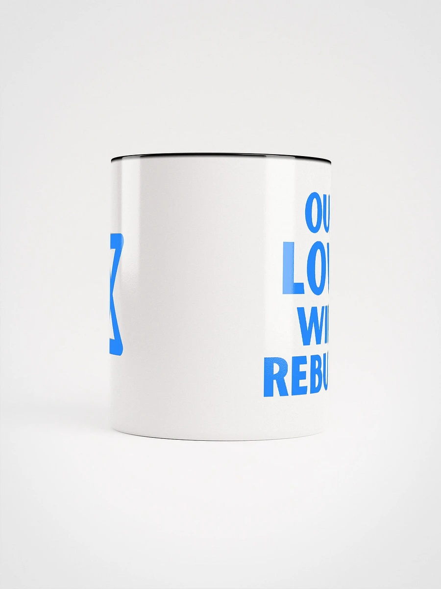 Our Love Will Rebuild Mug (Duo-Color) product image (15)