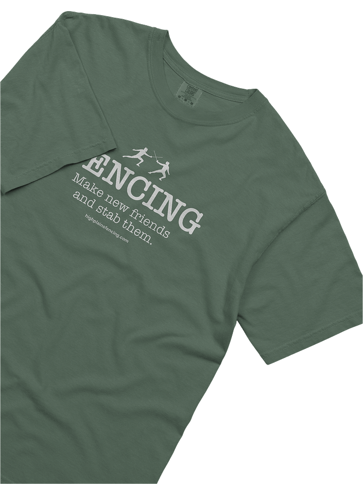 FENCING Make New Friends and Stab Them White Lettering Tee product image (2)