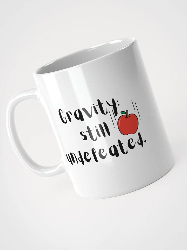 Gravity still undfeated Mug Edition product image (1)